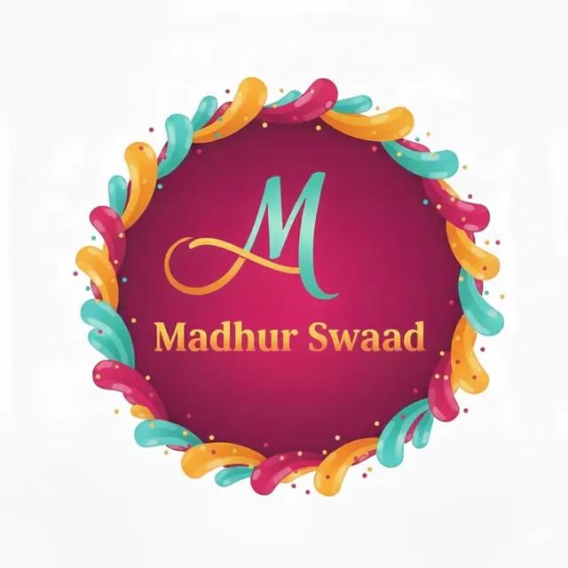 Madhur Swaad